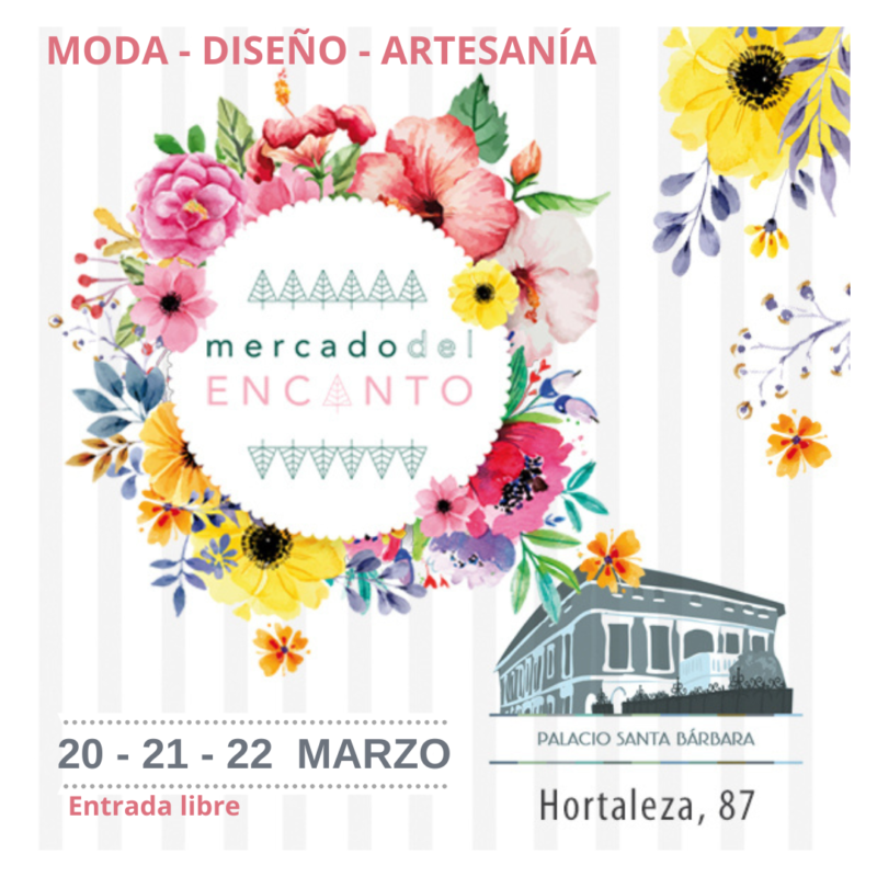 Mercado del Encanto en Madrid: moda, diseño y artesanía en el Palacio Santa Bárbara (20–22 marzo)